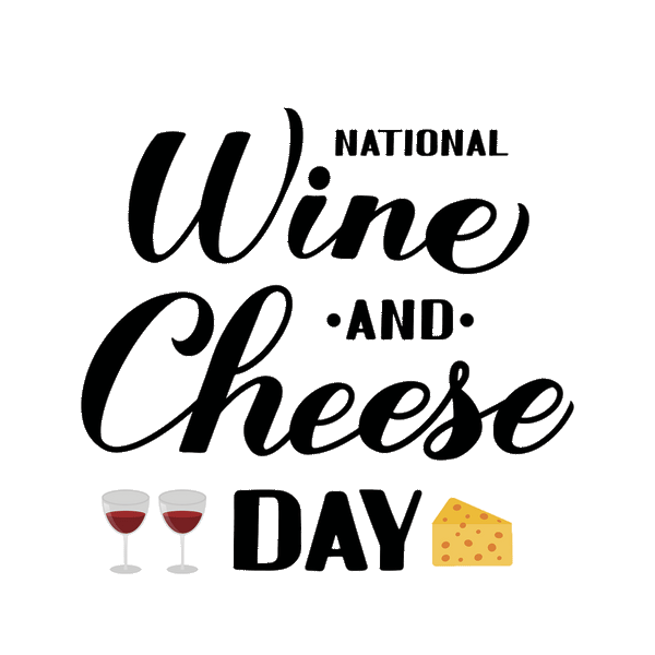 Wine and Cheese Day